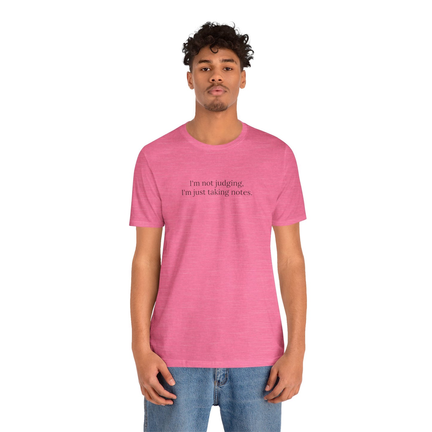 “I’m Not Judging, I’m Just Taking Notes” T-Shirt Therapist Humor Shirt • Mental Health Counselor Gift • Funny Therapist Tee