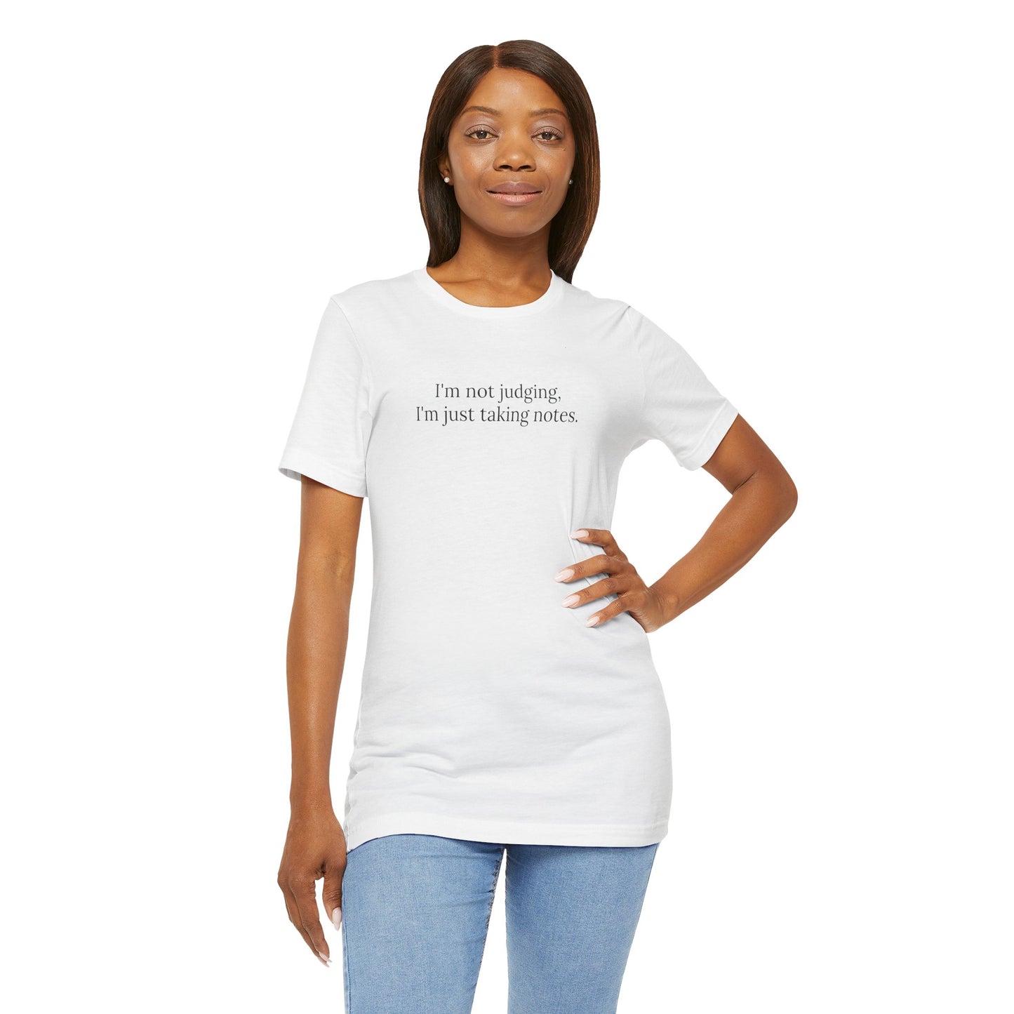 “I’m Not Judging, I’m Just Taking Notes” T-Shirt Therapist Humor Shirt • Mental Health Counselor Gift • Funny Therapist Tee