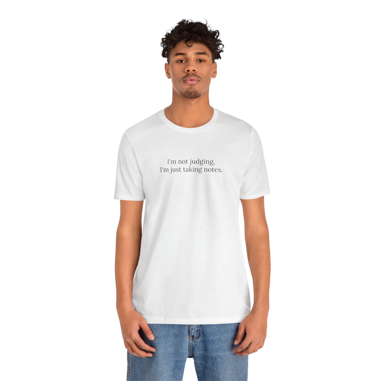 “I’m Not Judging, I’m Just Taking Notes” T-Shirt Therapist Humor Shirt • Mental Health Counselor Gift • Funny Therapist Tee