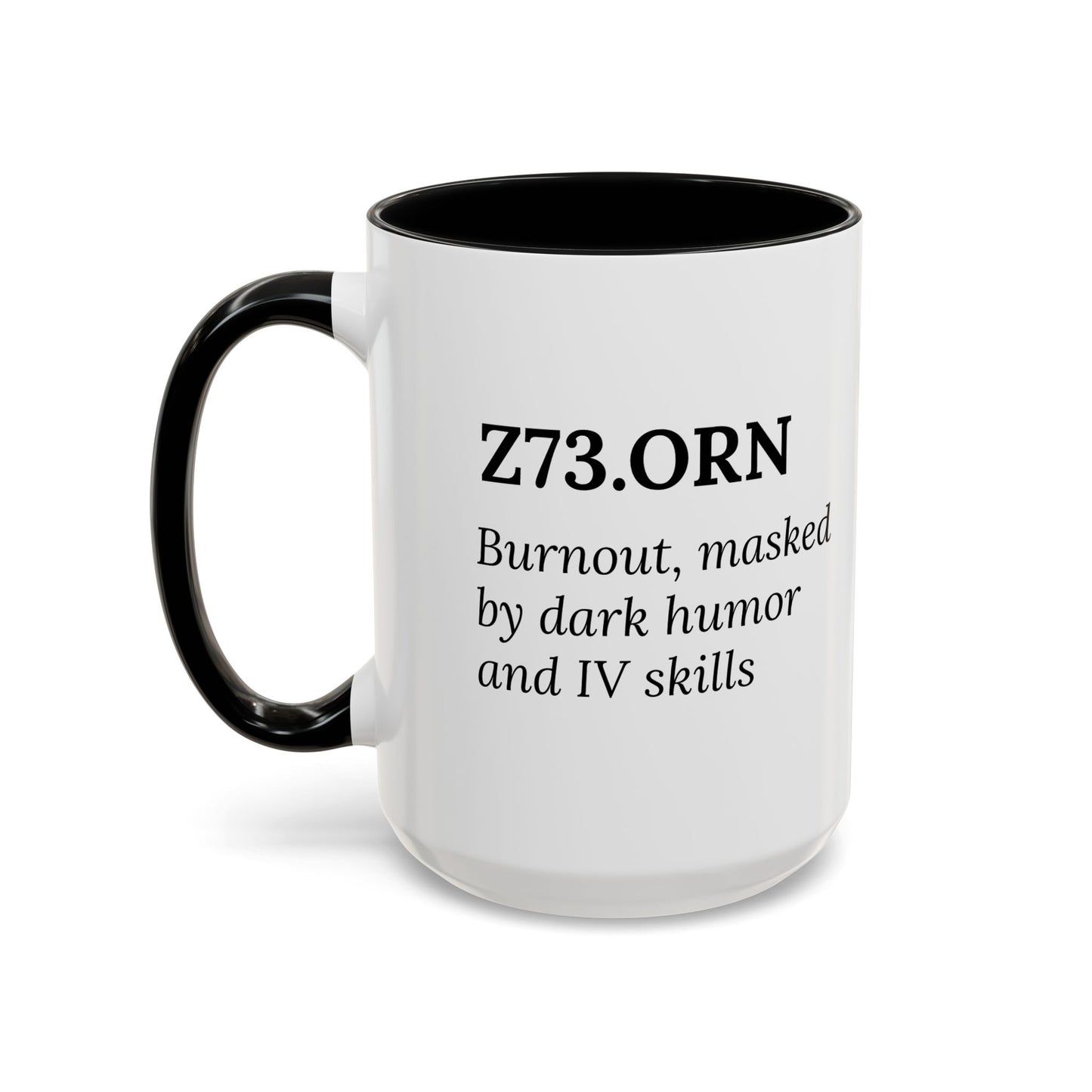 Z73.0 | Burnout (RN Subtype) – Mug for Nurses Who Get It