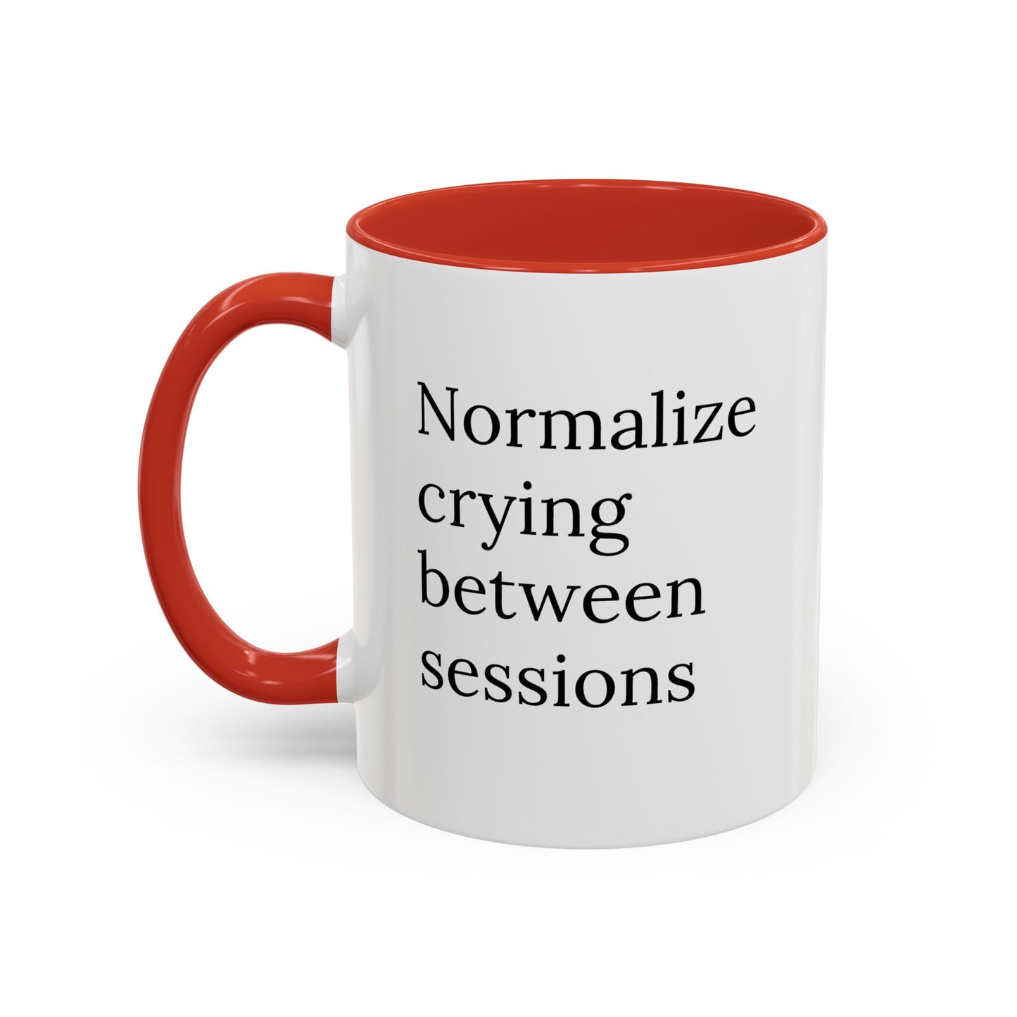 Normalize Crying Between Sessions | Therapist Life Mug