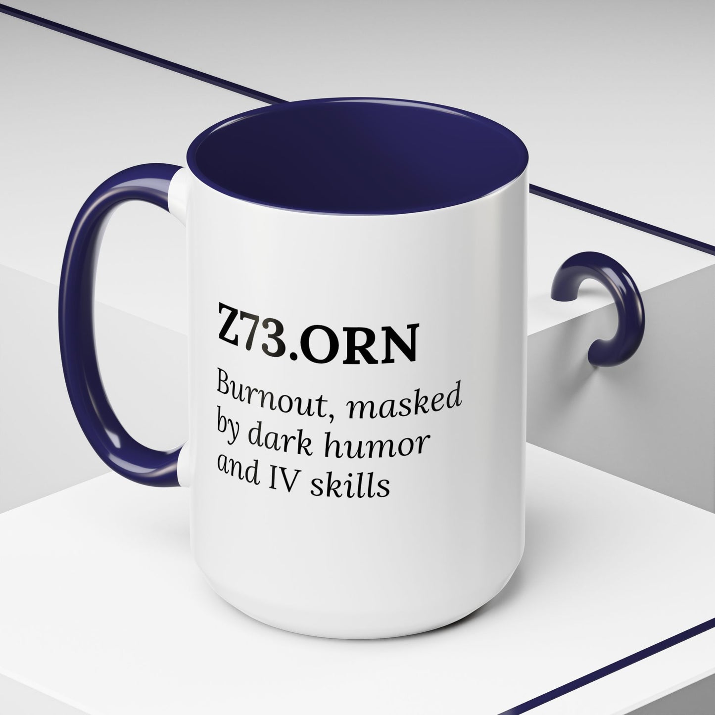 Z73.0 | Burnout (RN Subtype) – Mug for Nurses Who Get It