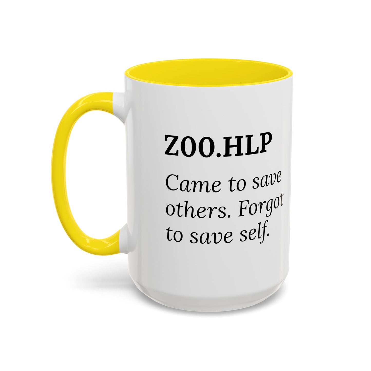 Z00.HLP – Healer Burnout Mug | “Came to Save Others. Forgot to Save Self.”
