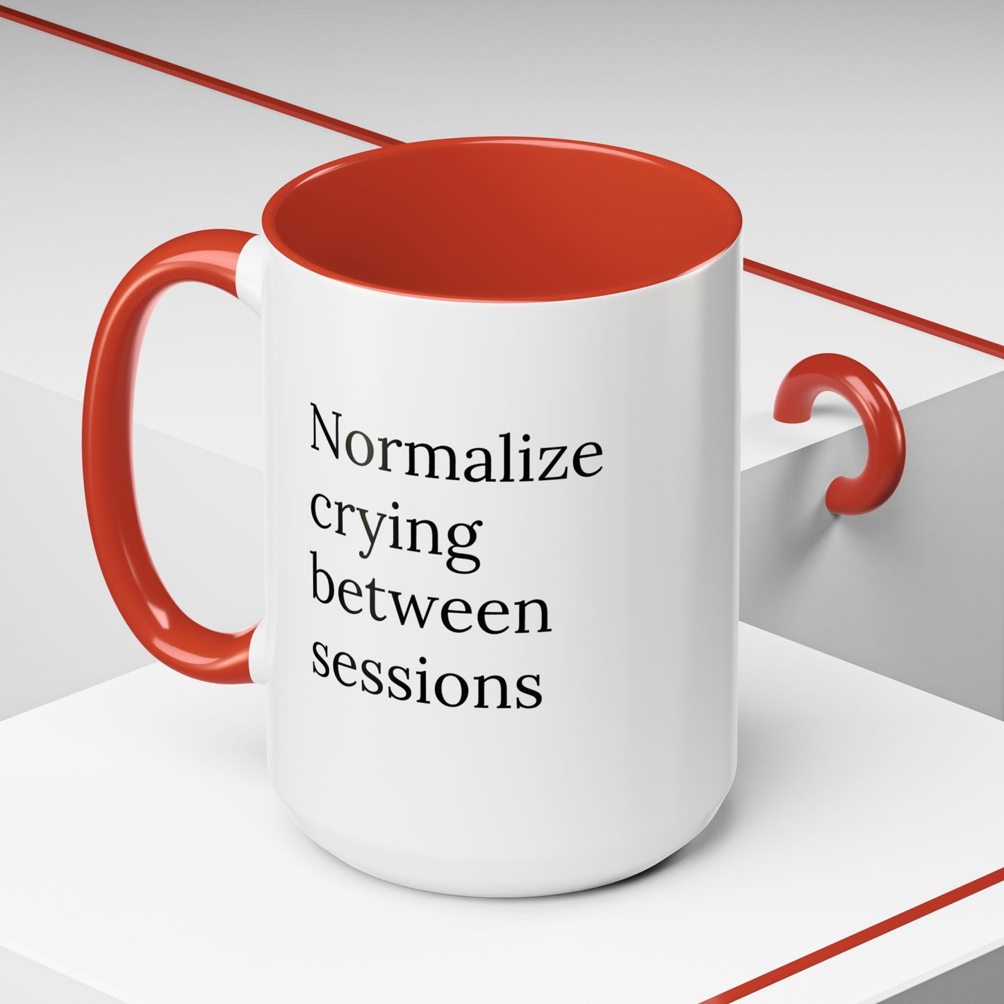 Normalize Crying Between Sessions | Therapist Life Mug