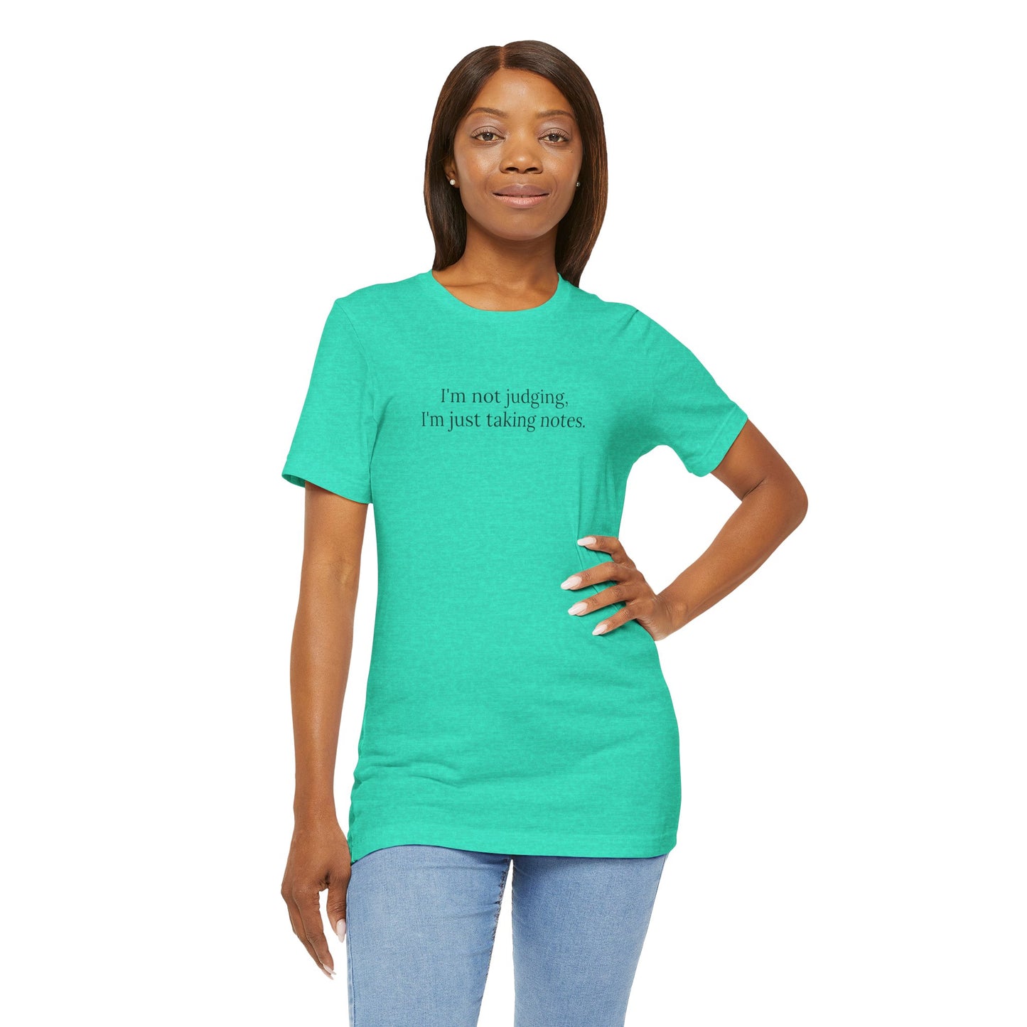 “I’m Not Judging, I’m Just Taking Notes” T-Shirt Therapist Humor Shirt • Mental Health Counselor Gift • Funny Therapist Tee