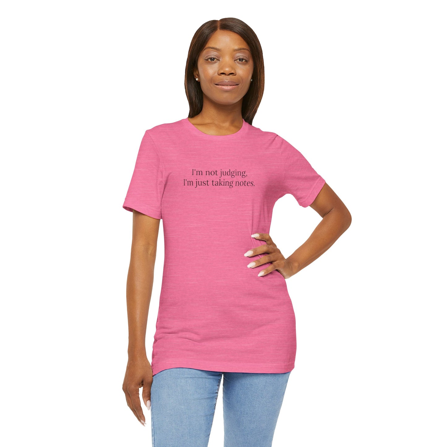 “I’m Not Judging, I’m Just Taking Notes” T-Shirt Therapist Humor Shirt • Mental Health Counselor Gift • Funny Therapist Tee