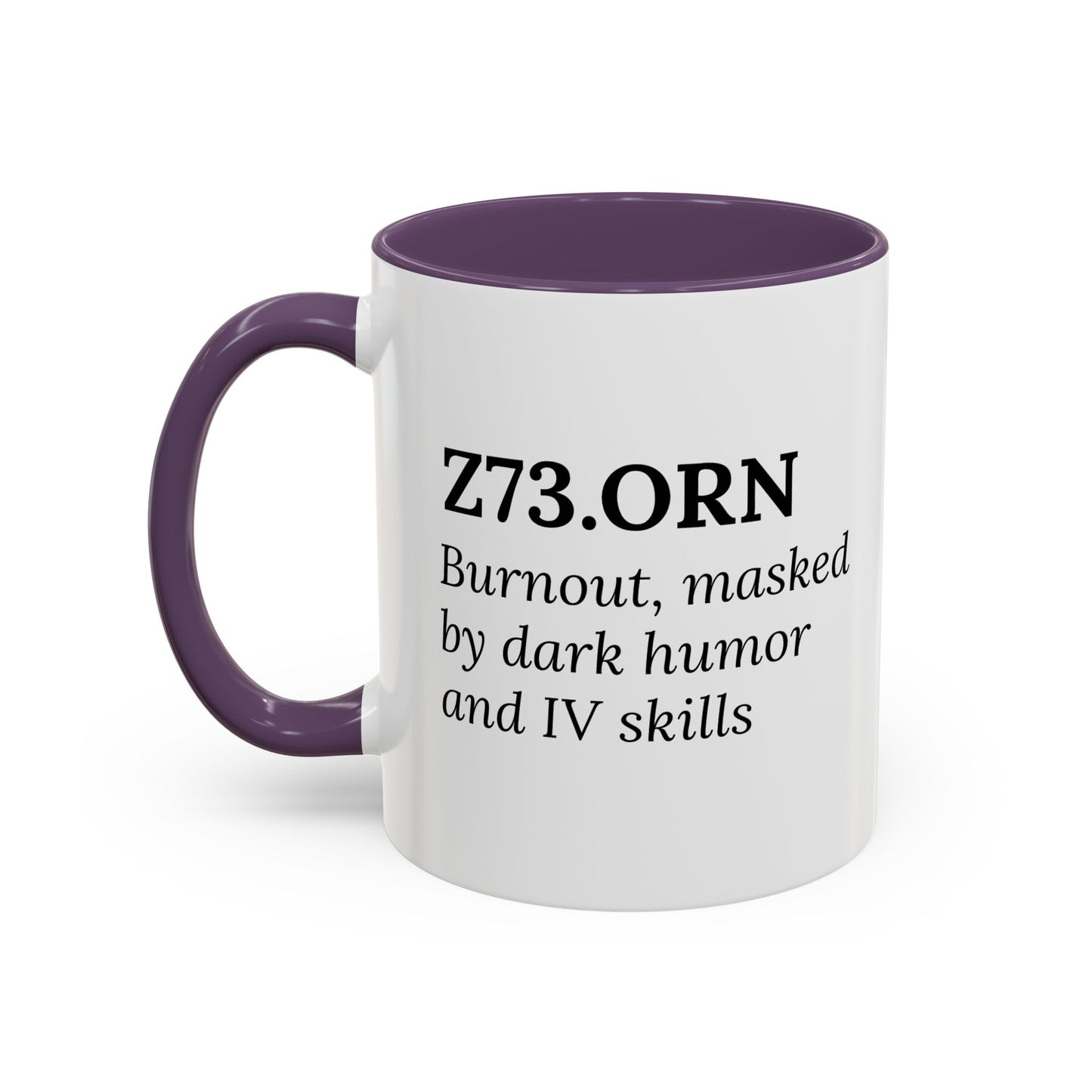 Z73.0 | Burnout (RN Subtype) – Mug for Nurses Who Get It