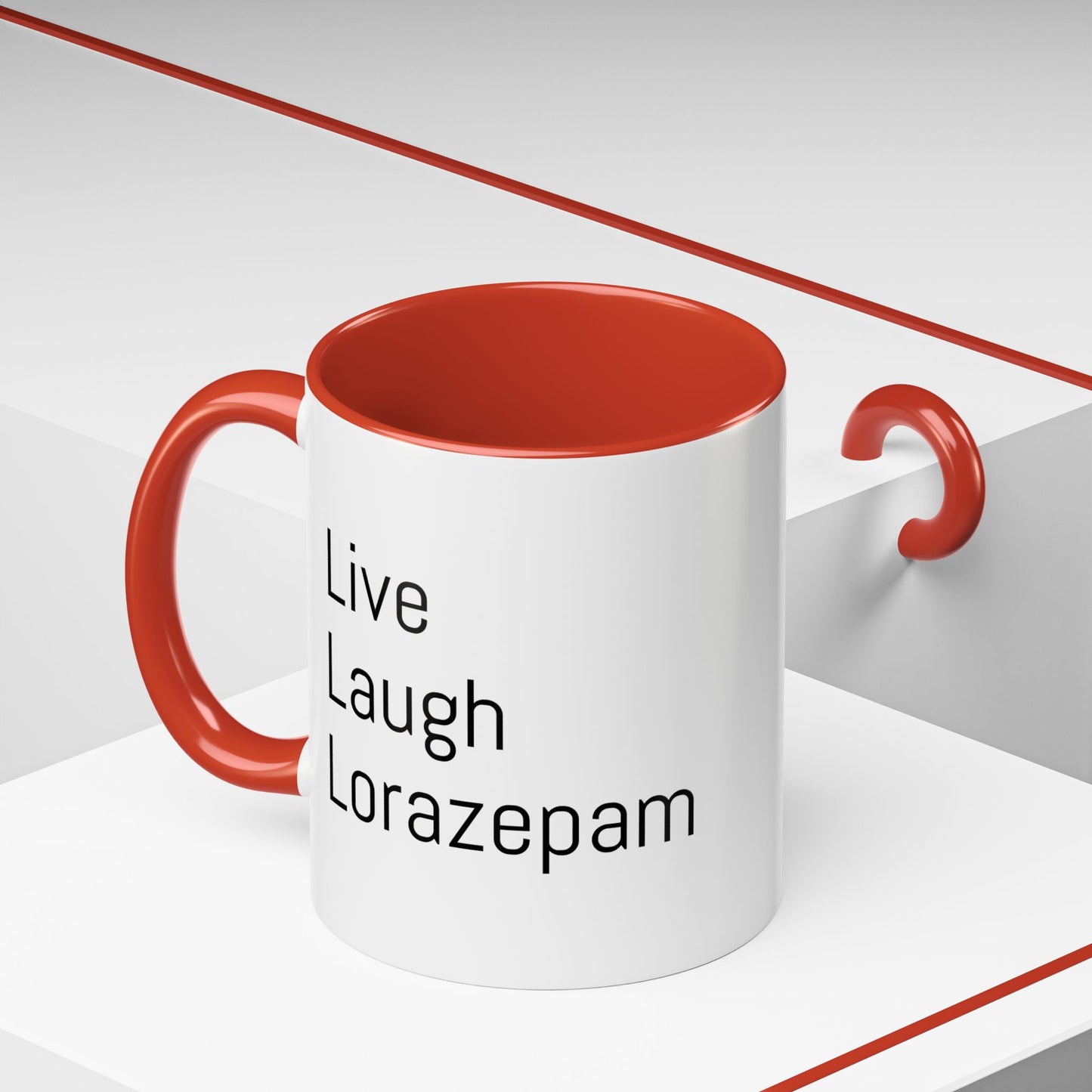 Live Laugh Lorazepam – Funny Mental Health Coffee Mug