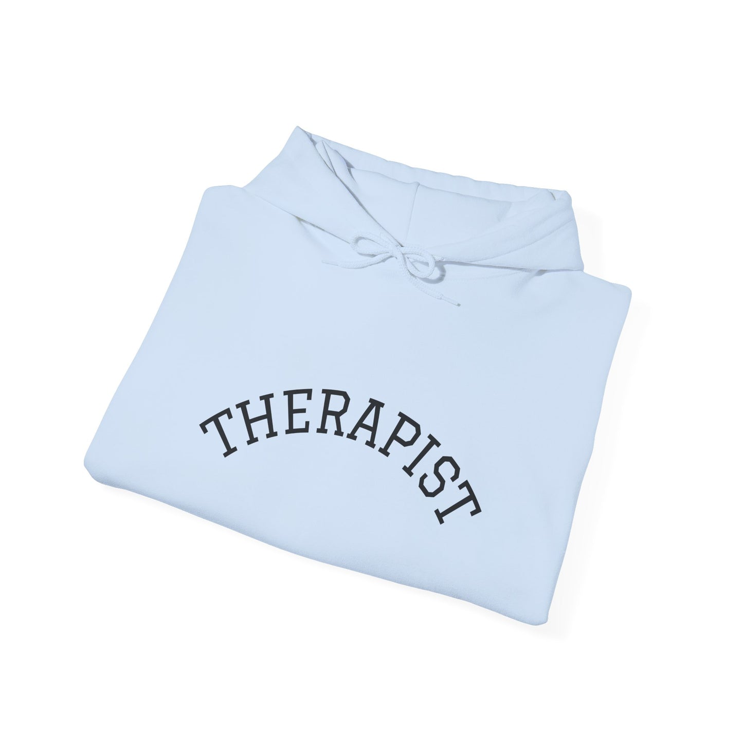 Therapist Unisex Hooded Sweatshirt – Cozy Comfort with a Purpose