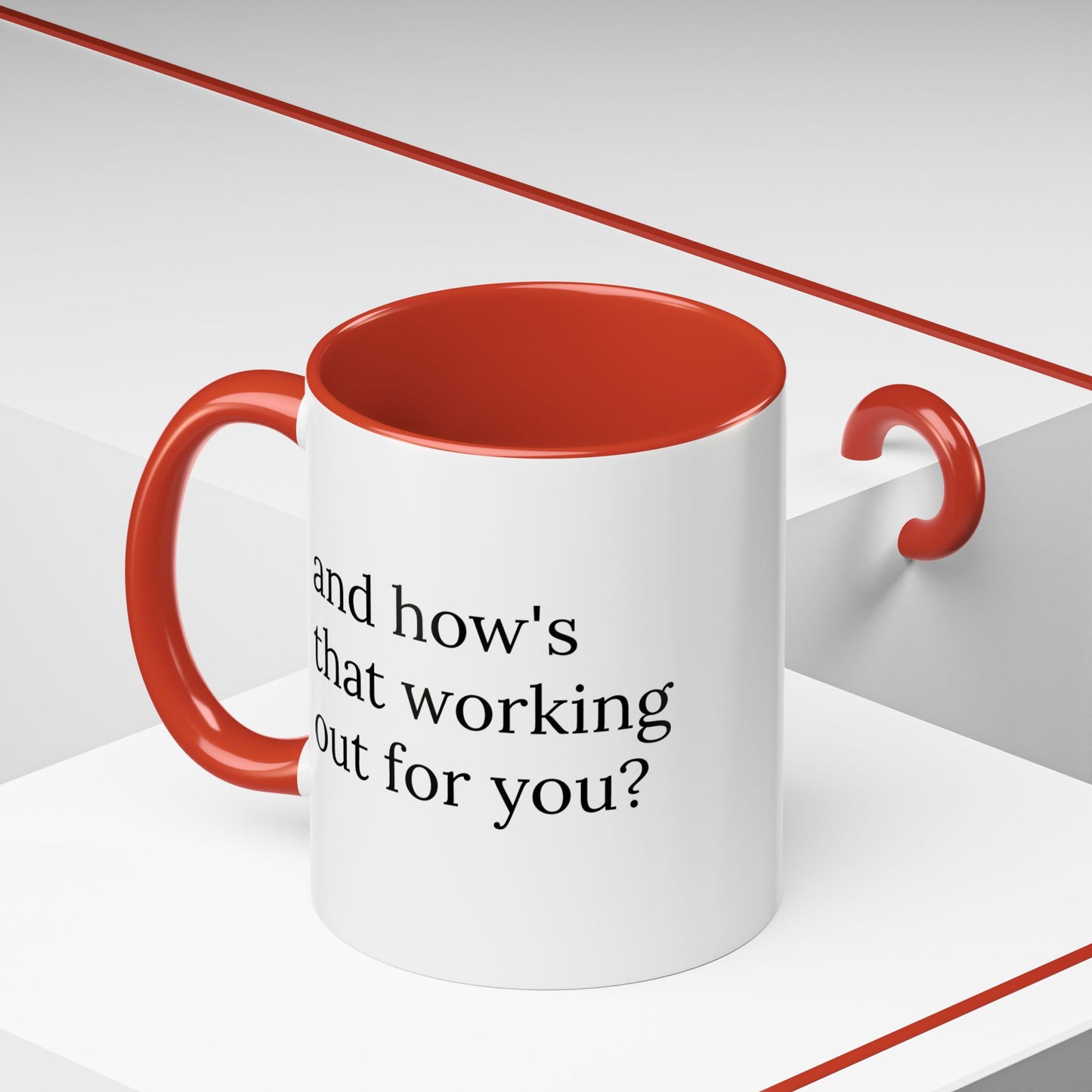 And How’s That Working Out for You? | Therapist Mug with Built-In Clinical Shade