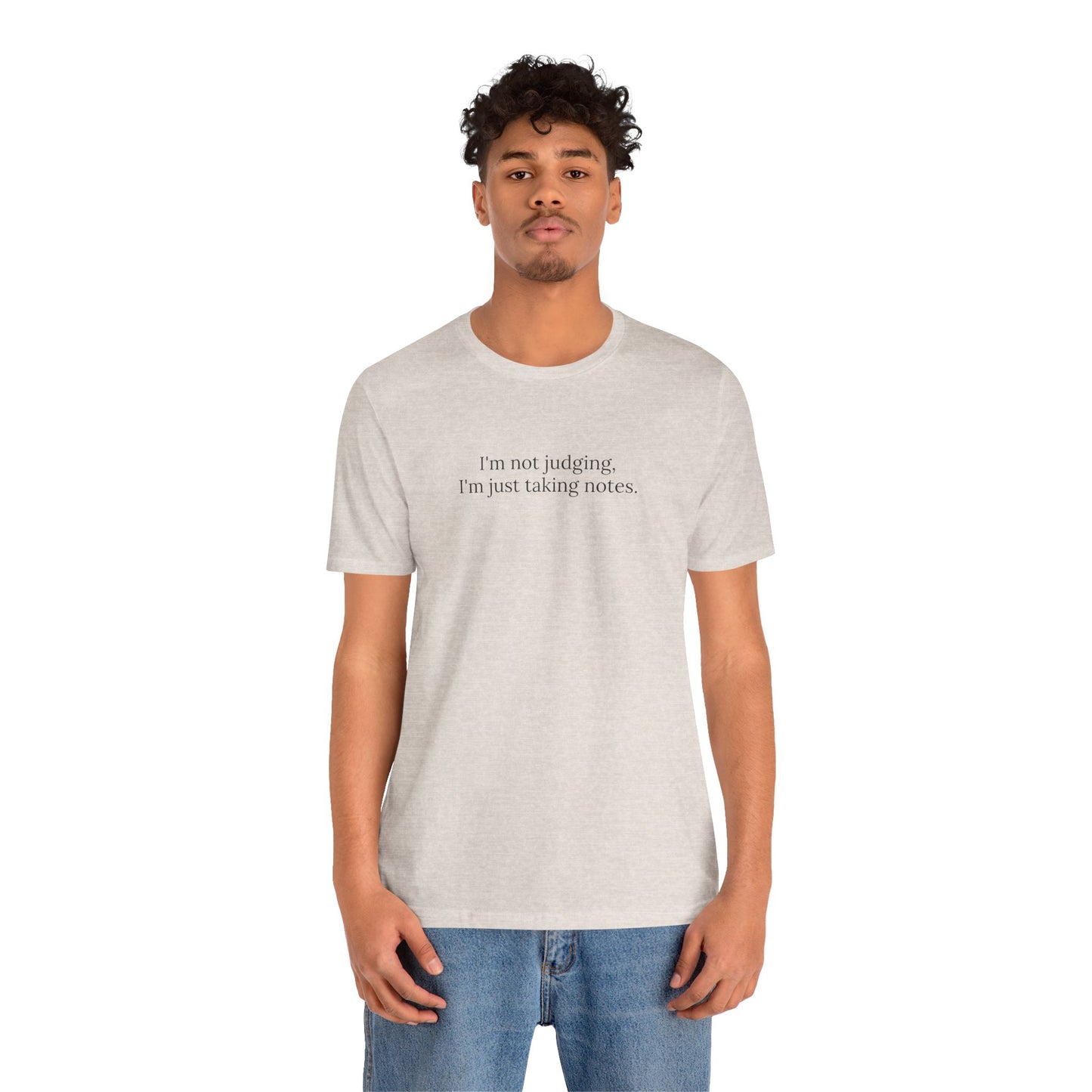 “I’m Not Judging, I’m Just Taking Notes” T-Shirt Therapist Humor Shirt • Mental Health Counselor Gift • Funny Therapist Tee