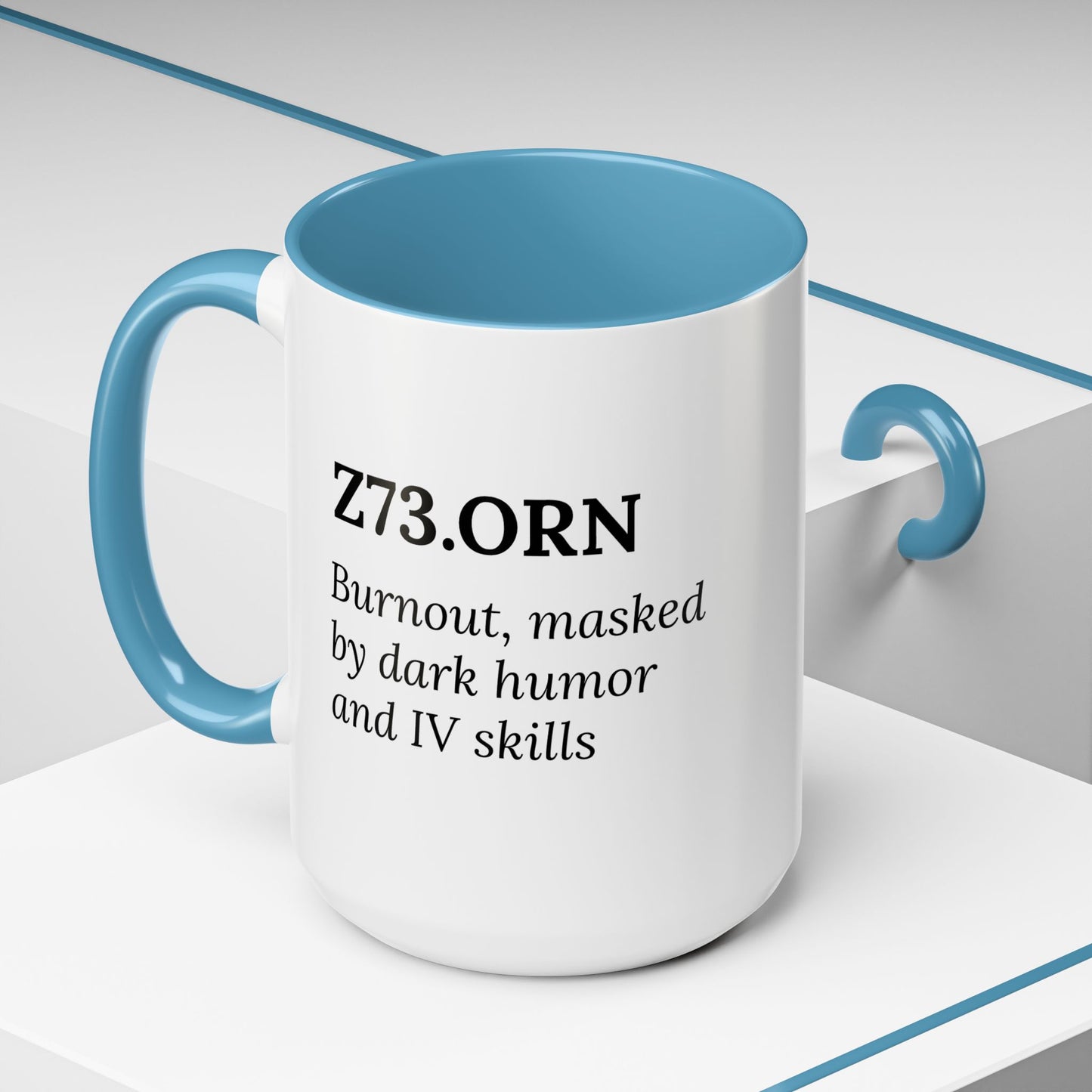 Z73.0 | Burnout (RN Subtype) – Mug for Nurses Who Get It