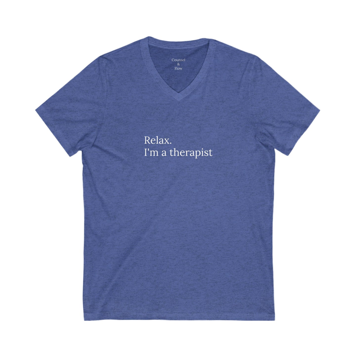 “Relax. I’m a Therapist” T-Shirt Therapist Humor Shirt • Mental Health Counselor Gift • Funny Therapist Tee