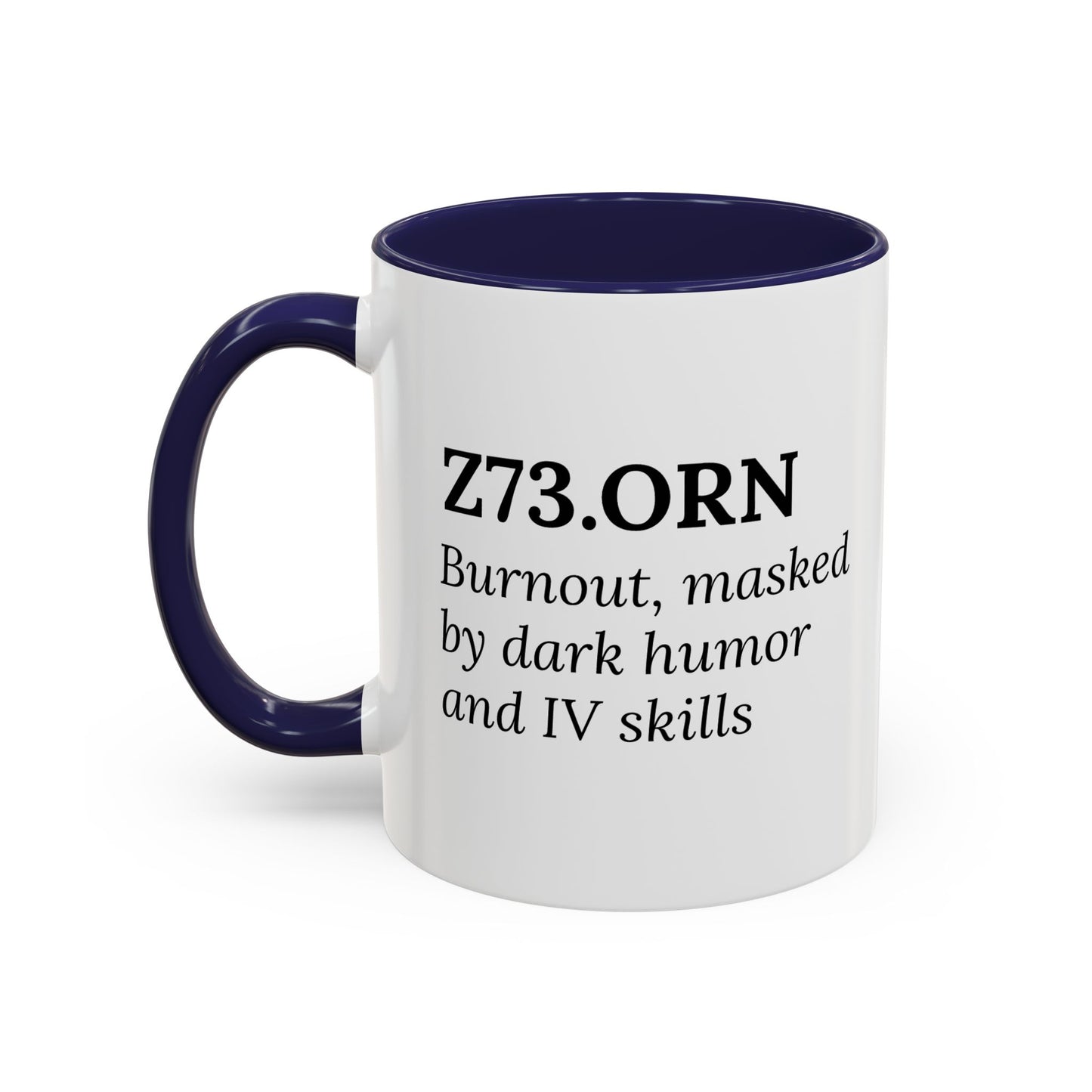 Z73.0 | Burnout (RN Subtype) – Mug for Nurses Who Get It
