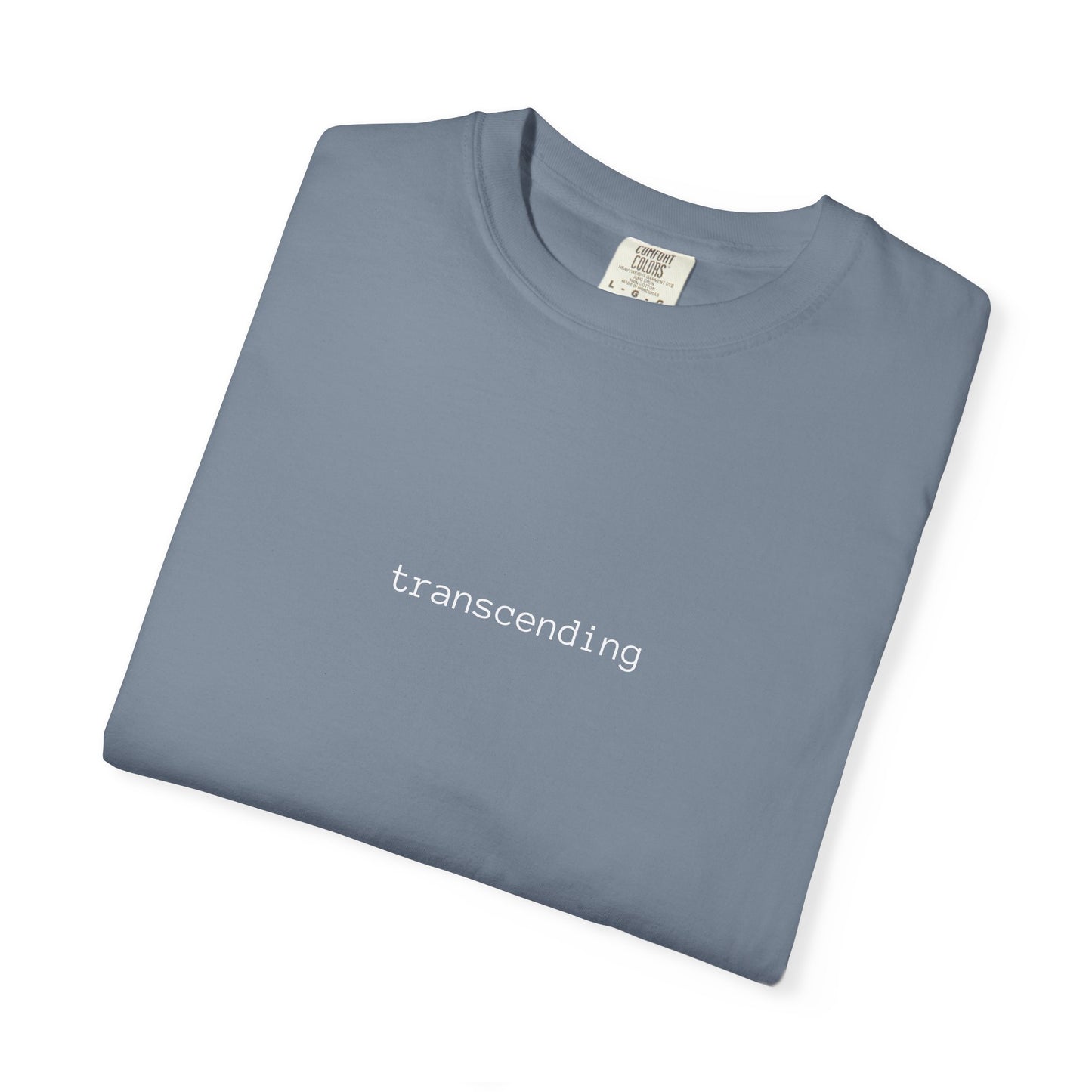 Transcending Text Tee — Minimalist "transcending" Graphic T-Shirt