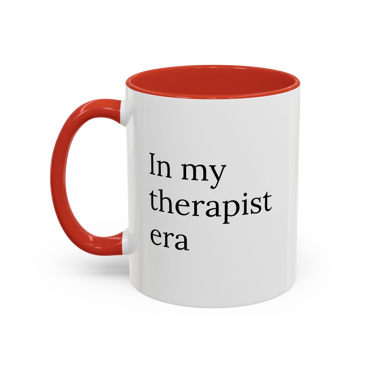In My Therapist Era | Mug for Mental Health Icons Only