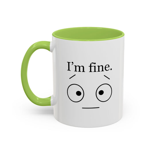 “I’m Fine” Mug | Burnout Humor Coffee Cup for Therapists, Healers & Self-Care