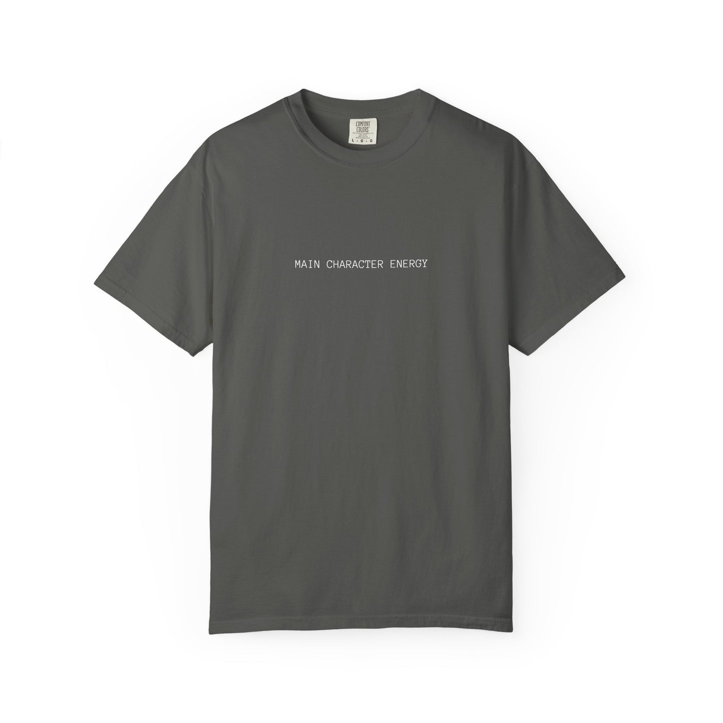 Main Character Energy T-Shirt — Minimal Graphic Tee