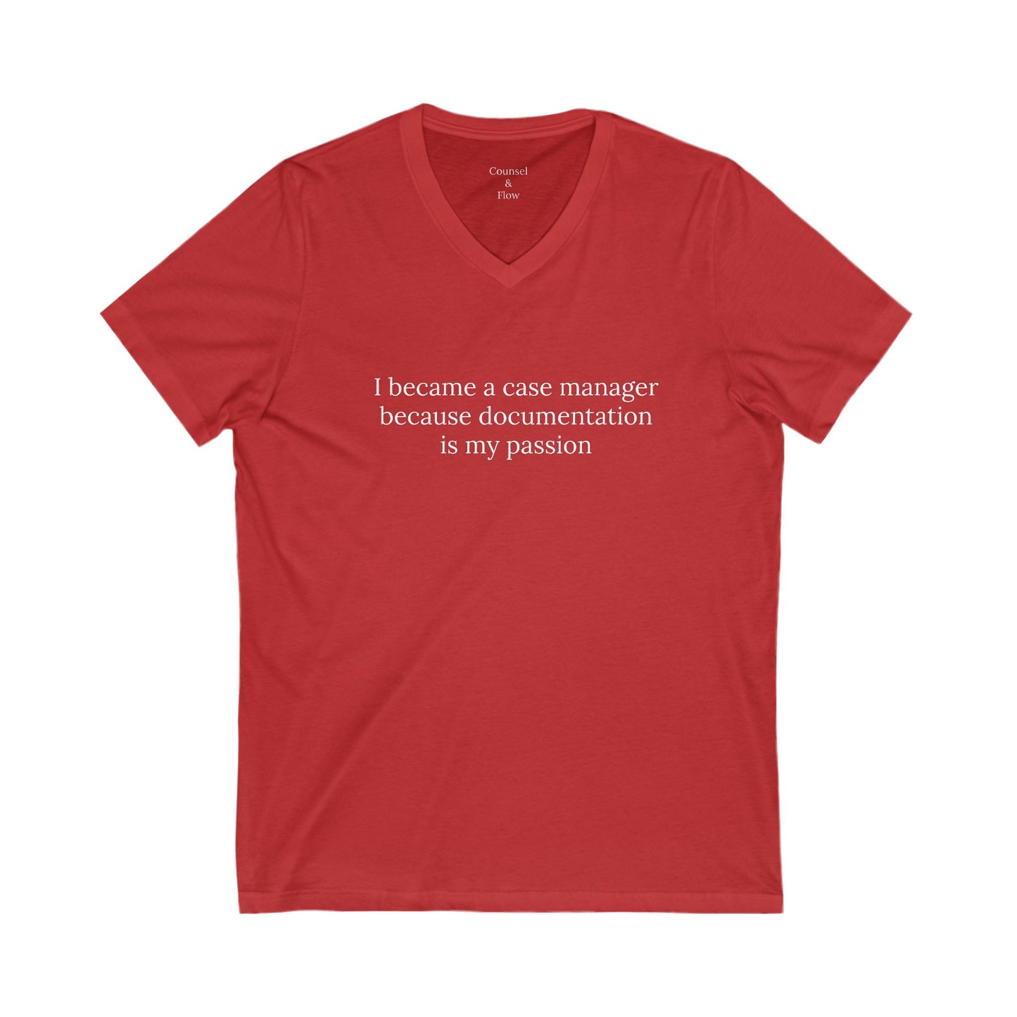 "I Became a Case Manager Because Documentation Is My Passion" T-Shirt Case Manager Humor Tee • Social Services Shirt • Funny Gift for Caseworkers