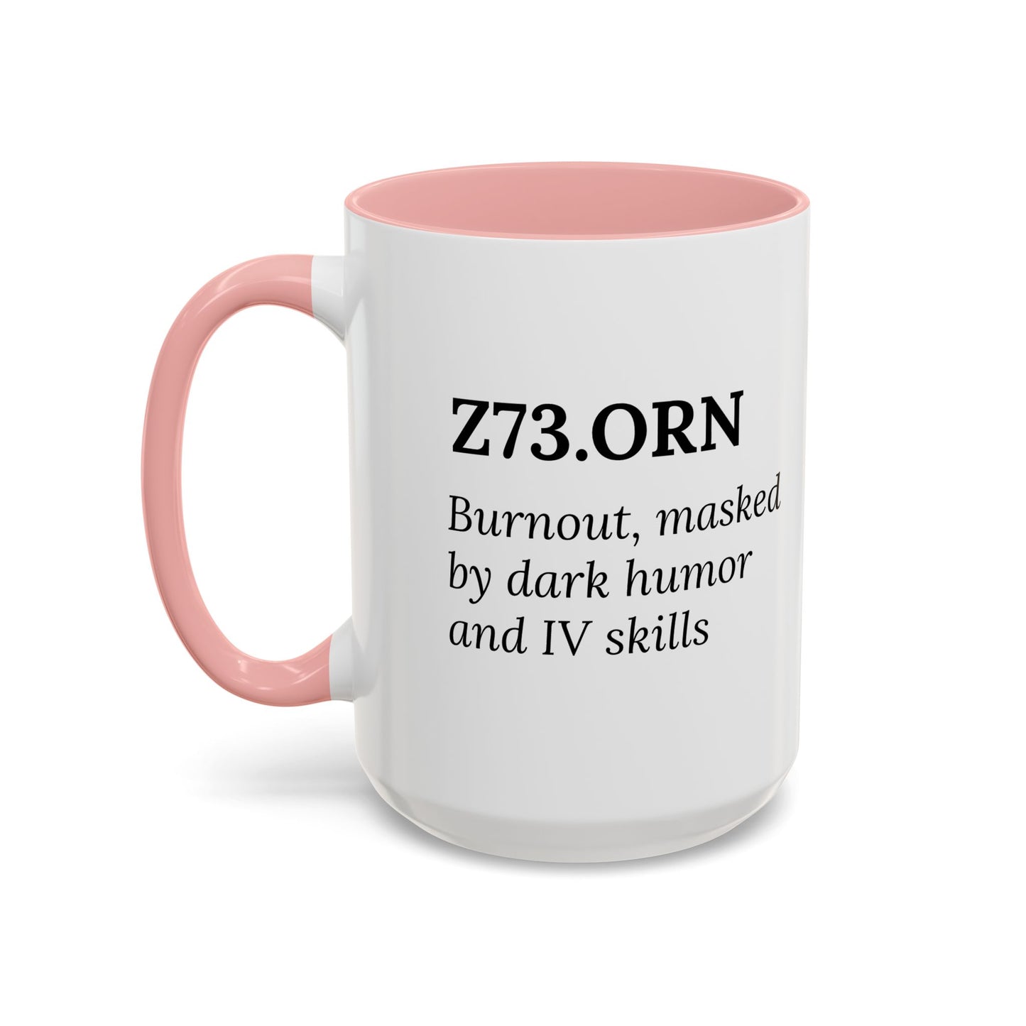 Z73.0 | Burnout (RN Subtype) – Mug for Nurses Who Get It