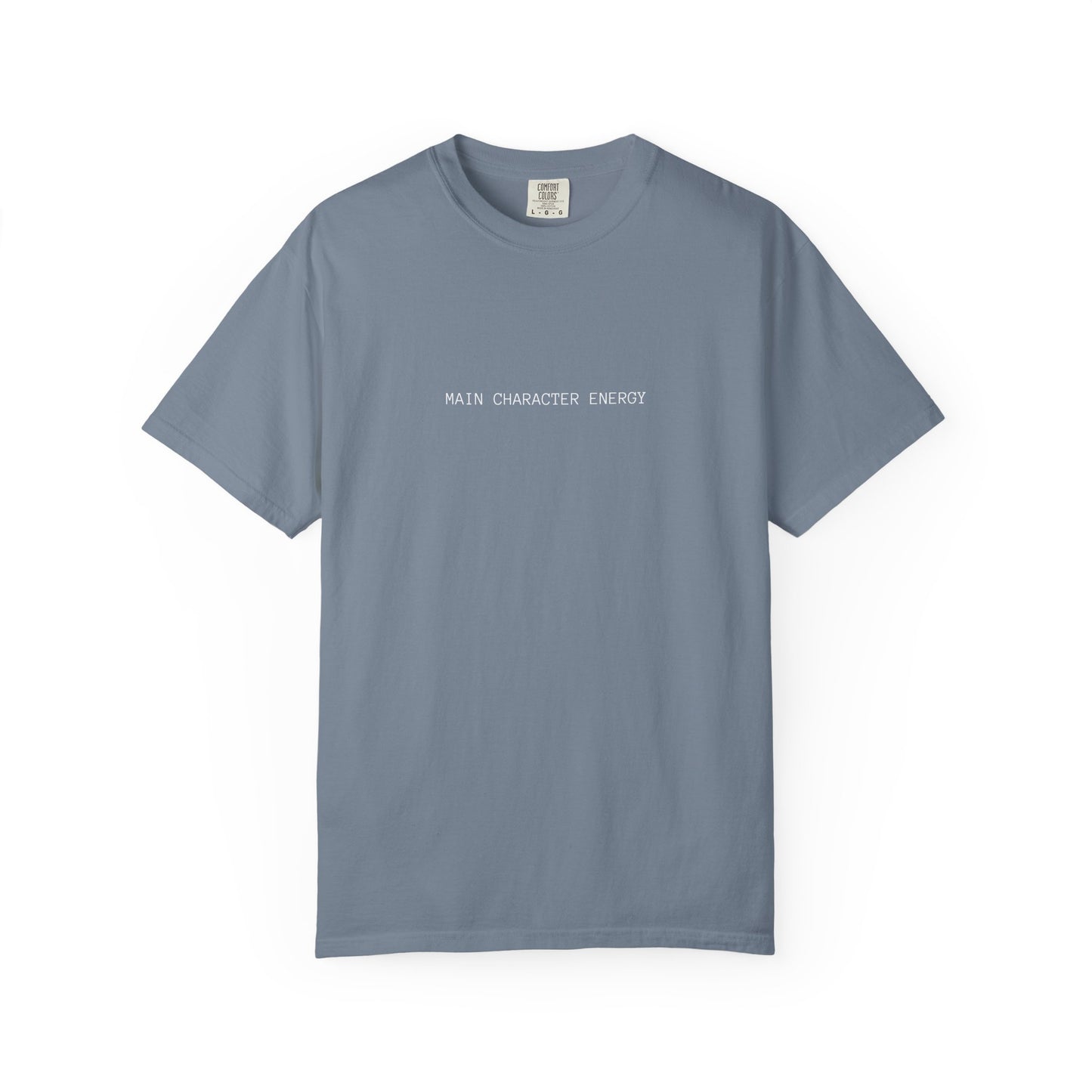 Main Character Energy T-Shirt — Minimal Graphic Tee
