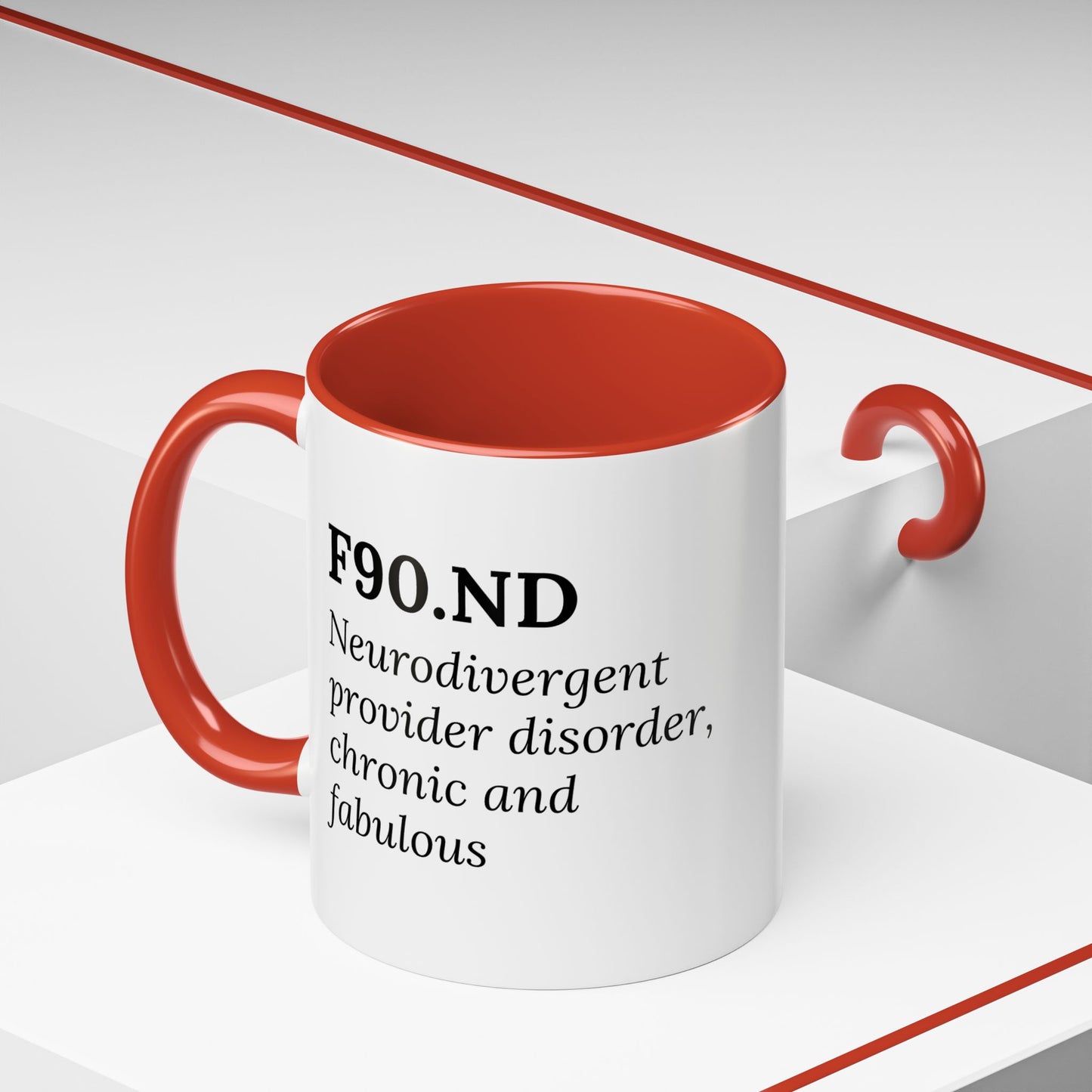 F90.ND – Chronic, Neurodivergent, & Fabulous Mug