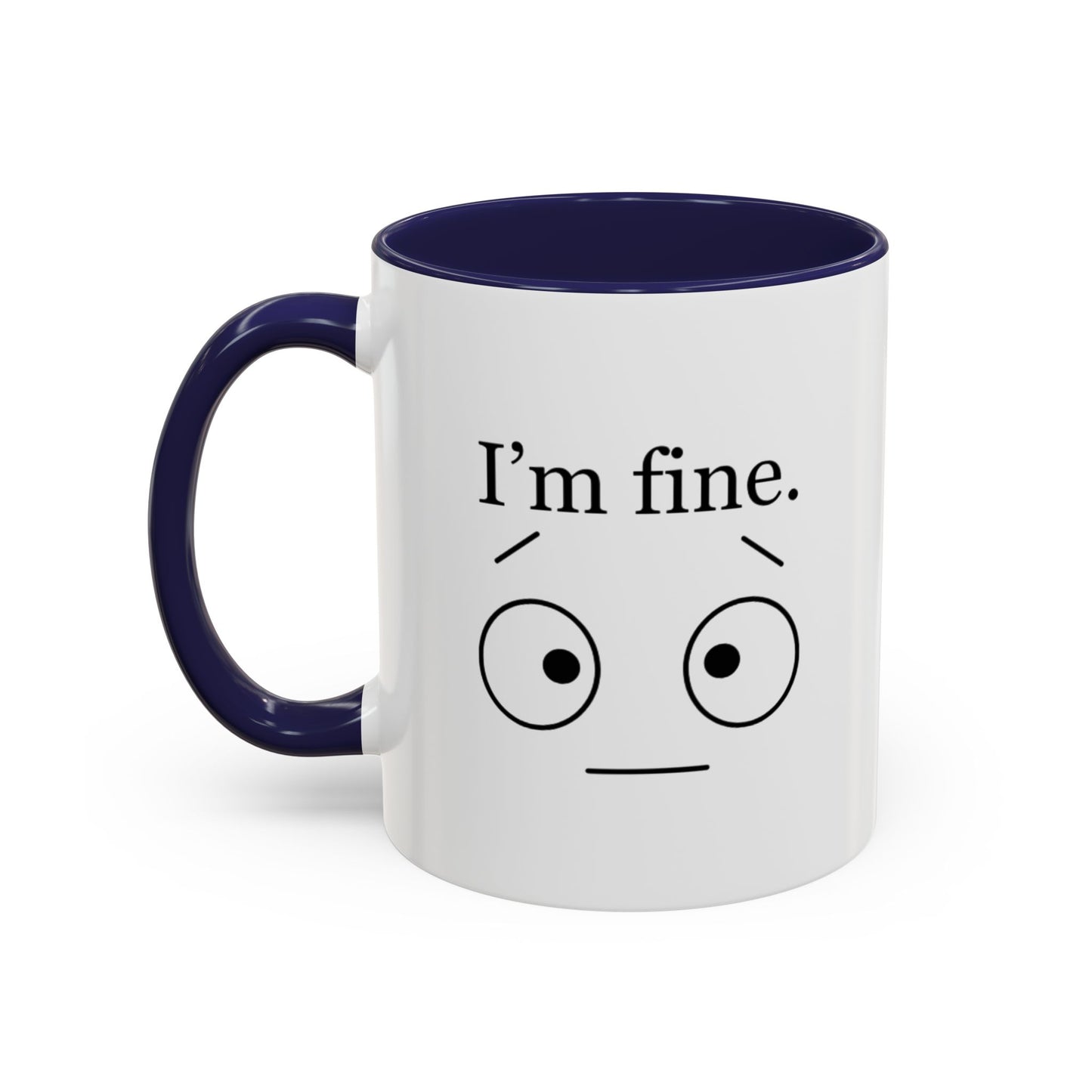 “I’m Fine” Mug | Burnout Humor Coffee Cup for Therapists, Healers & Self-Care