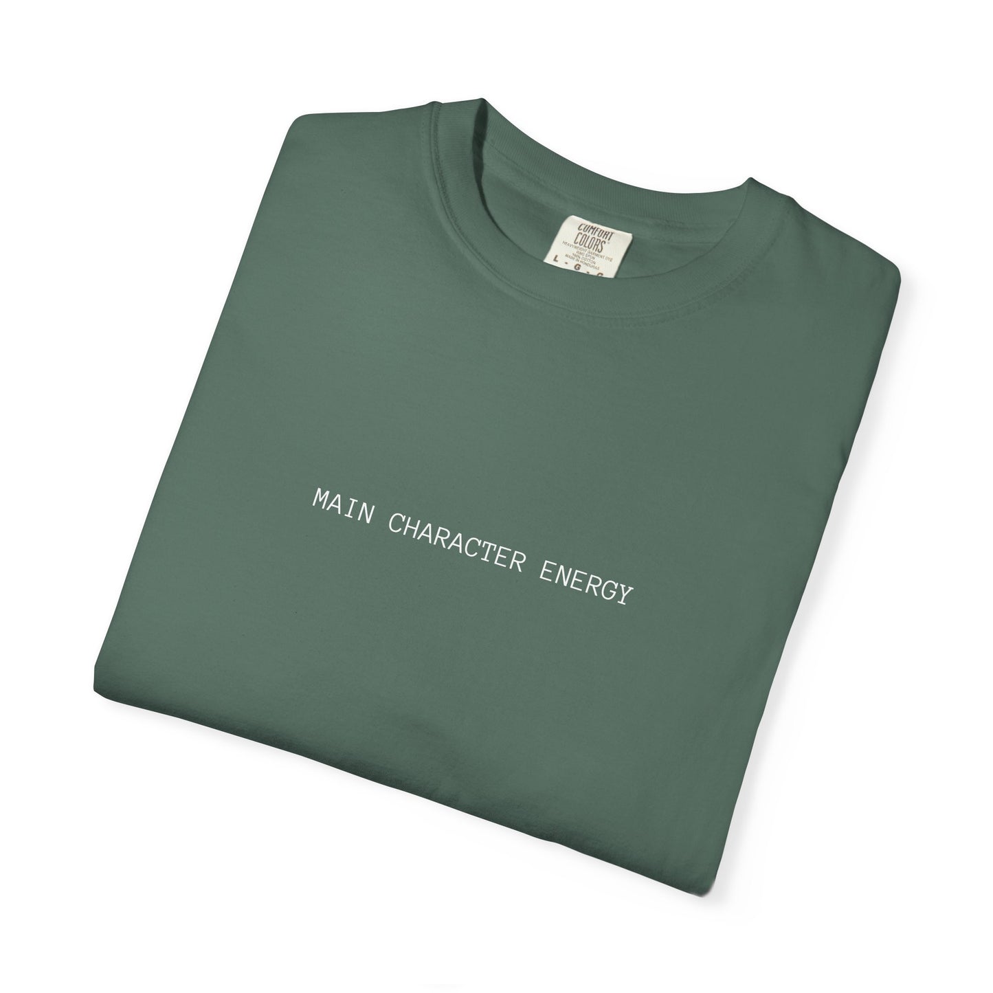 Main Character Energy T-Shirt — Minimal Graphic Tee