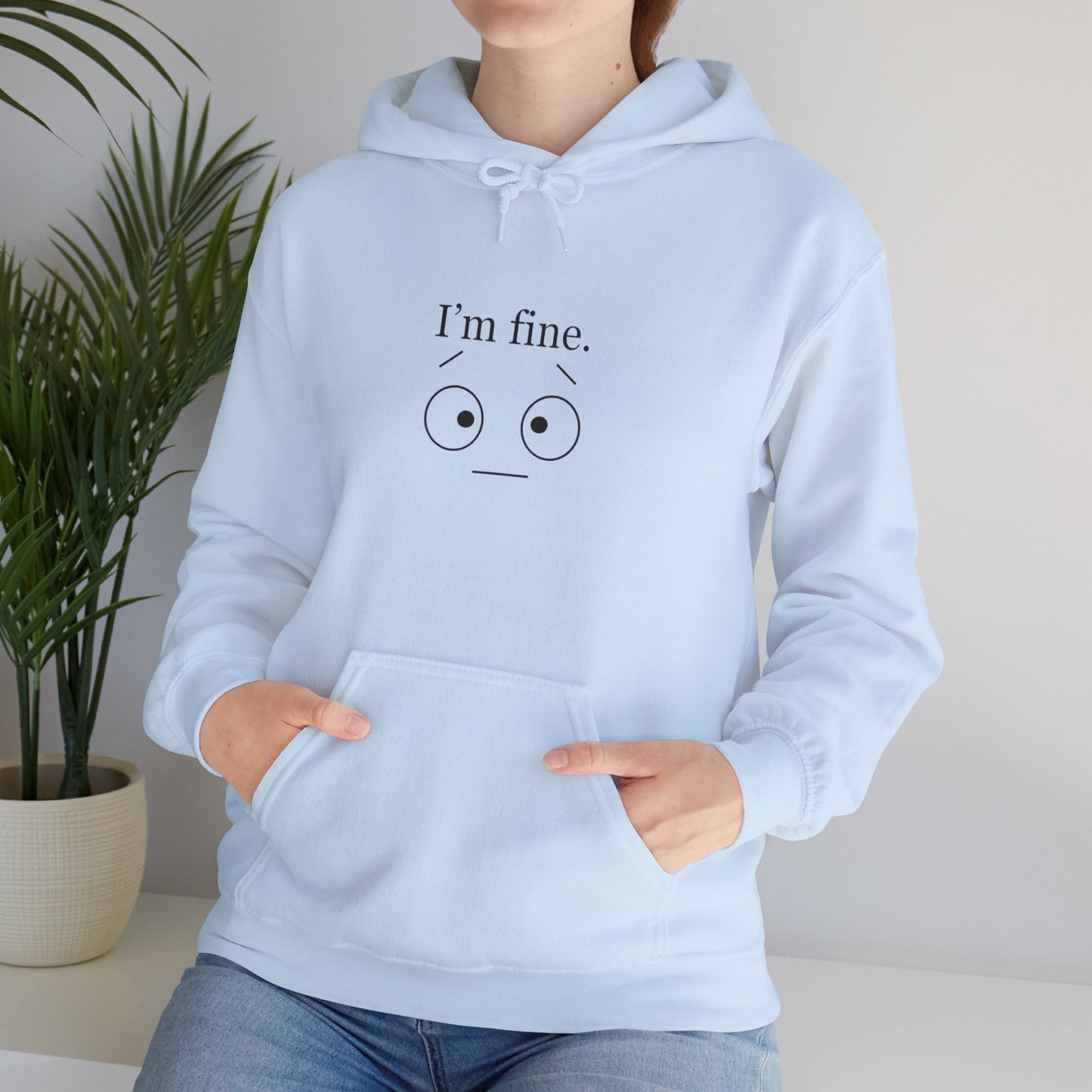 “I’m Fine” Hoodie – Funny Burnout Unisex Sweatshirt for Therapists, Healers & Self-Care