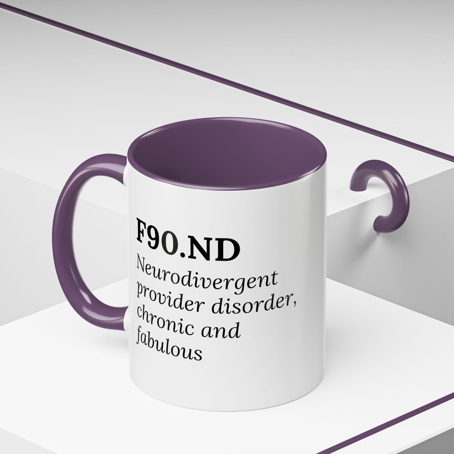 F90.ND – Chronic, Neurodivergent, & Fabulous Mug