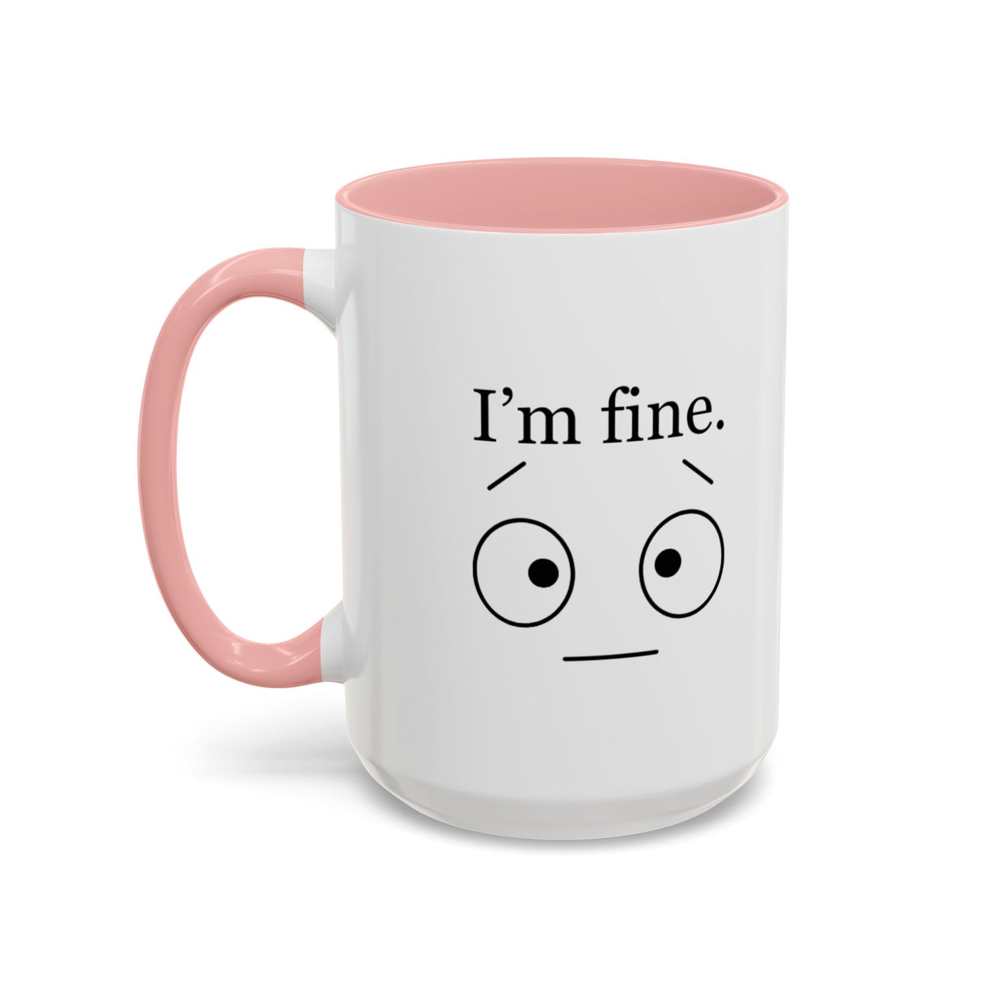 “I’m Fine” Mug | Burnout Humor Coffee Cup for Therapists, Healers & Self-Care